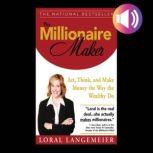 The Millionaire Maker, Loral Langemeier