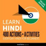 Everyday Hindi for Beginners  400 Ac..., Innovative Language Learning