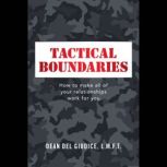 Tactical Boundaries, Dean Del Giudice L.M.F.T.