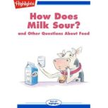 How Does Milk Sour?, Highlights for Children