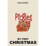 My First Christmas, Kim Ward