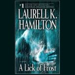 A Lick of Frost, Laurell K. Hamilton