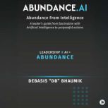 Abundance.AI, Debasis DB Bhaumik