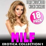 MILF Erotica 18Pack Collection 1 Th..., Tori Westwood