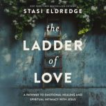 The Ladder of Love, Stasi Eldredge