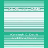 Kids and Cash, Ken Davis