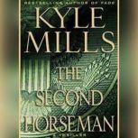 The Second Horseman, Kyle Mills