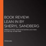 Book Review Lean in by Sheryl Sandbe..., 50minutes