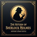 The Return of Sherlock Holmes, Arthur Conan Doyle