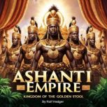 Ashanti Empire, Rolf Hedger