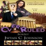 OverRuled, Jwyan C. Johnson