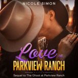 Love at Parkview Ranch, Nicole Simon