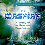 The Mashiah, Mark Stouffer