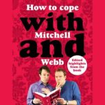 How to Cope with Mitchell and Webb, David Mitchell