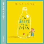 The Heart and the Bottle, Oliver Jeffers