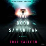 The Good Samaritan, Toni Halleen