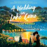A Wedding in Lake Como, Jennifer Probst