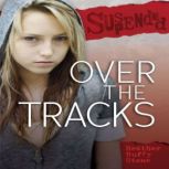 Over the Tracks, Heather Duffy Stone