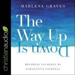 The Way Up is Down, Marlena Graves