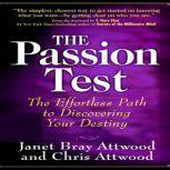 The Passion Test, Chris Attwood