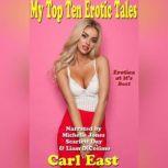 My Top Ten Erotic Tales, Carl East