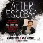 After Escobar, Chris Feistl