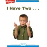 I Have Two . . ., Karin Cameron