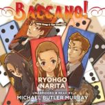 Baccano!, Vol. 4, Ryohgo Narita