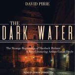 The Dark Water, David Pirie
