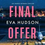 Final Offer, Eva Hudson