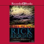 Rebel Island, Rick Riordan