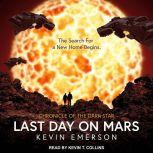 Last Day on Mars, Kevin Emerson