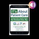 ITs About Patient Care Transforming..., C. Martin Harris