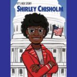 Shirley Chisholm, Patrice Aggs
