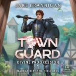 Town Guard, Jake Brannigan