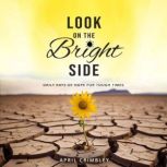 Look on the Bright Side, April Crimbley