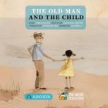 The Old Man and the Child, Gabrielle Roy