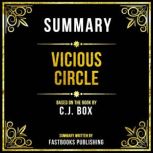 Summary  Vicious Circle, Fastbooks Publishing