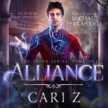 Alliance, Cari Z