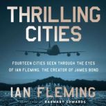 Thrilling Cities, Ian Fleming