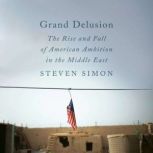 Grand Delusion, Steven Simon