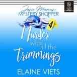 Murder with All the Trimmings, Elaine Viets
