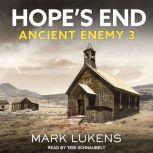 Hopes End, Mark Lukens