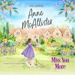 Miss You More, Anne McAllister