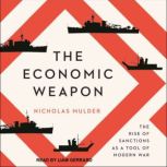 The Economic Weapon, Nicholas Mulder