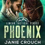 Phoenix, Janie Crouch