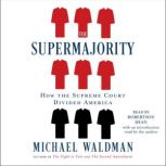 The Supermajority, Michael Waldman