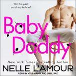 Baby Daddy, Nelle L'Amour