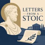 Letters from a Stoic, Seneca