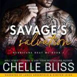 Savages Salvation, Chelle Bliss